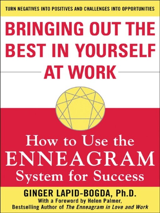 Title details for Bringing Out the Best in Yourself at Work by Ginger Lapid-Bogda - Available